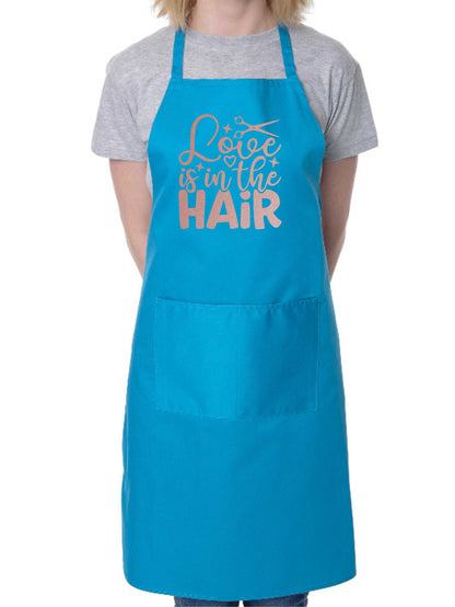 Love Is In The Hair Work Apron Hairdresser Barber Shop Funny Hair Salon