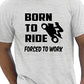 Born To Ride Motorbike T-Shirt