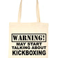 Warning May Talk About Kickboxing Martial Arts Bag For Life Shopping Tote Bag