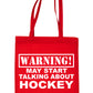 Warning May Talk About Hockey Bag For Life Shopping Tote Bag