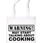 Warning May Talk About Cooking Chef Bag For Life Shopping Tote Bag