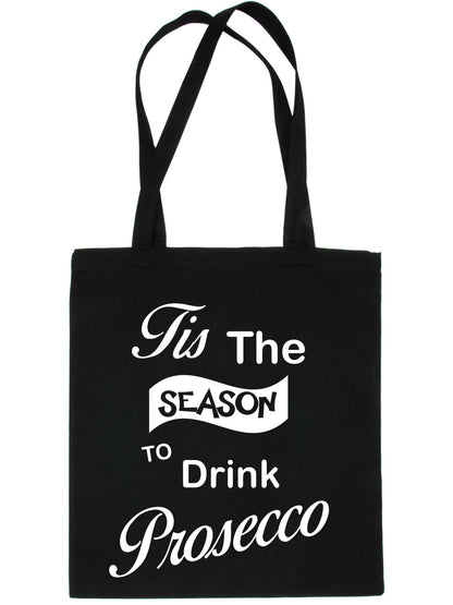 Tis The Season Drink Prosecco Christmas Gift Funny Shopping Tote Bag For Life