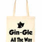 Gin-gle Christmas Ladies Woman Xmas Gift Funny Shopping Tote Bag For Life