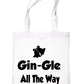 Gin-gle Christmas Ladies Woman Xmas Gift Funny Shopping Tote Bag For Life