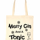 Merry Gin & Tonic Christmas Ladies Woman Gift Funny Shopping Tote Bag For Life
