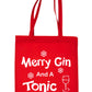 Merry Gin & Tonic Christmas Ladies Woman Gift Funny Shopping Tote Bag For Life