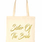 Sister Of The Bride Wedding Favour Gift Bags Hen Party Gift Funny Shopping Tote