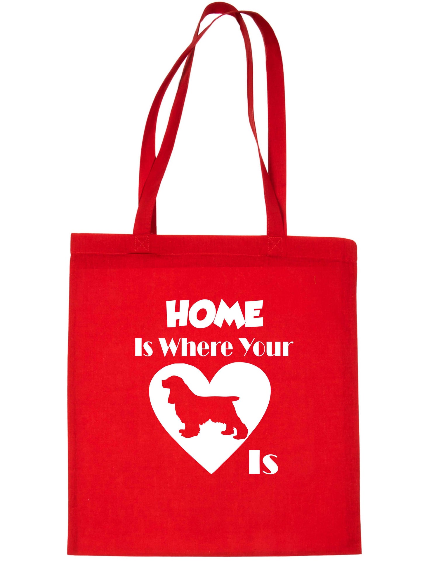 Home Is Where Your Cocker Spaniel Dog Is Funny Dog Lover Gift Shopping Tote Bag