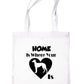 Home Is Where Your Greyhound Dog Is Funny Dog Lover Gift Shopping Tote Bag