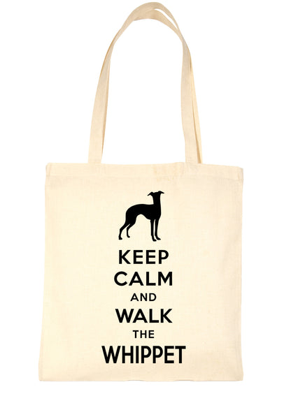 Keep Calm & Walk The Whippet Funny Dog Lover Gift Shopping Tote Bag