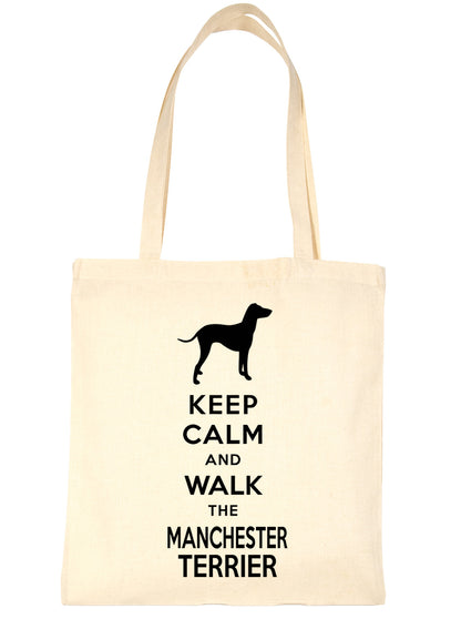 Keep Calm & Walk The Manchester Terrier Funny Dog Lover Gift Shopping Tote Bag