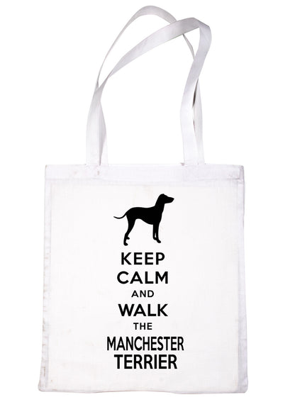 Keep Calm & Walk The Manchester Terrier Funny Dog Lover Gift Shopping Tote Bag