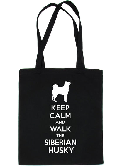 Keep Calm & Walk The Siberian Husky Funny Dog Lover Gift Shopping Tote Bag