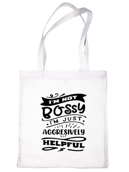I'm Not Bossy Just Helpful Tote Bag Gift Resuable Shopping Bag