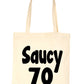 Saucy 70 70th Birthday Age 70 Bag For Life Shopping Tote Bag Ladies Gift