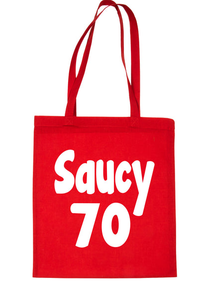 Saucy 70 70th Birthday Age 70 Bag For Life Shopping Tote Bag Ladies Gift