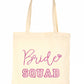 Bride Squad Wedding Favour Gift Bags Hen Party Gift Funny Shopping Tote Bag