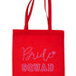 Bride Squad Wedding Favour Gift Bags Hen Party Gift Funny Shopping Tote Bag