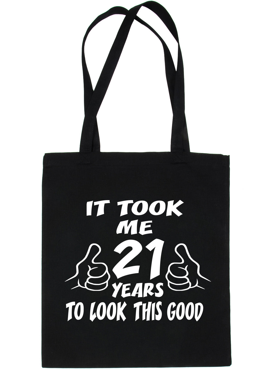 Birthday It Took 21 Years To Look This Good Shopping Tote Bag Ladies Gift