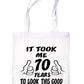 Birthday It Took 70 Years To Look This Good Shopping Tote Bag Ladies Gift