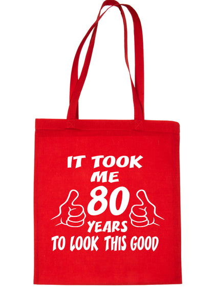 Birthday It Took 80 Years To Look This Good Shopping Tote Bag Ladies Gift