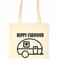 Happy Caravaner Camping Holiday Funny Reusable Shopping Tote Bag