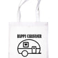 Happy Caravaner Camping Holiday Funny Reusable Shopping Tote Bag