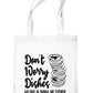 Don't Worry About Dishes Funny Ladies Kitchen Reusable Shopping Tote Bag
