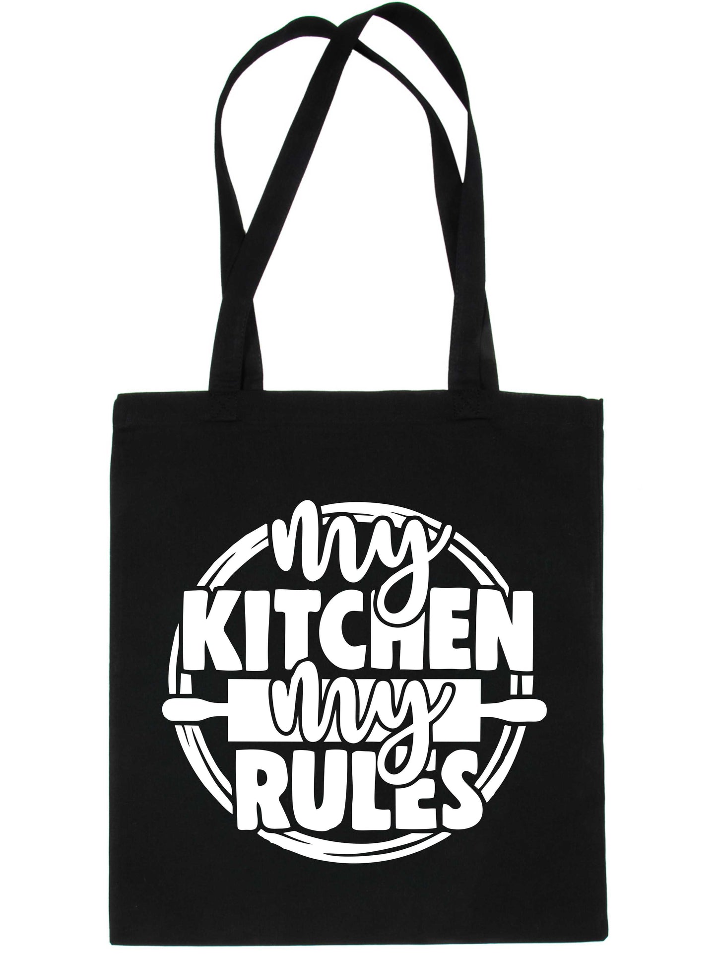 My Kitchen My Rules Funny Slogan Ladies Reusable Shopping Tote Bag