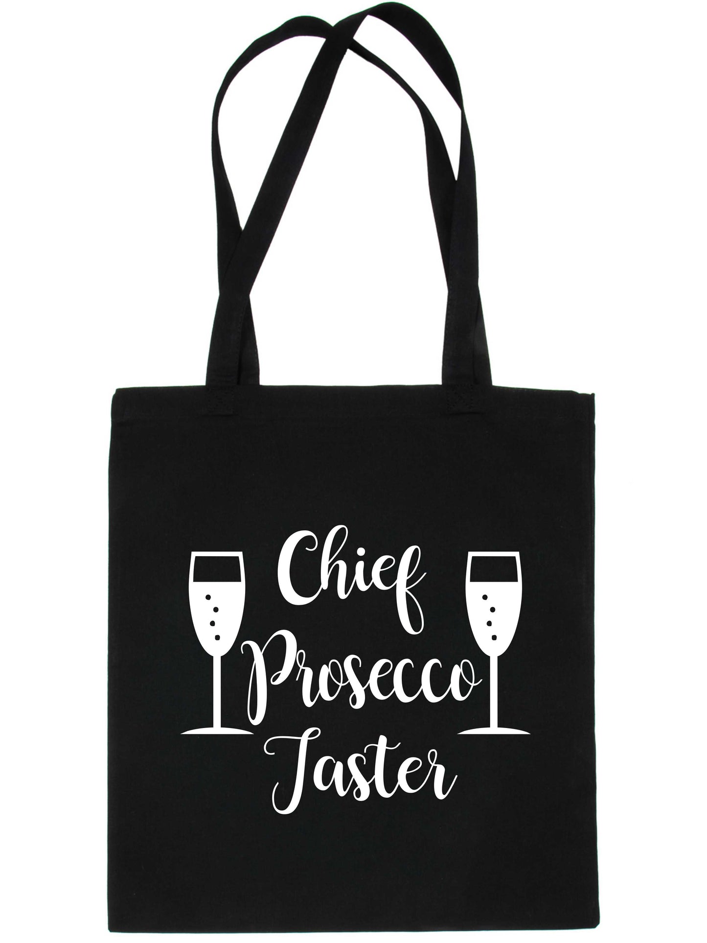 Chief Prosecco Taster Funny Slogan Ladies Drinking Reusable Shopping Tote Bag