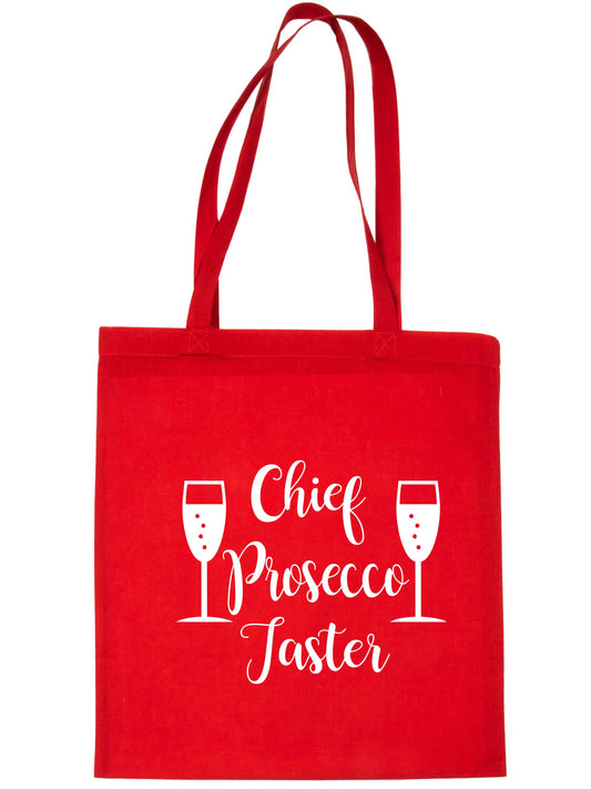 Chief Prosecco Taster Funny Slogan Ladies Drinking Reusable Shopping Tote Bag