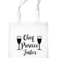 Chief Prosecco Taster Funny Slogan Ladies Drinking Reusable Shopping Tote Bag