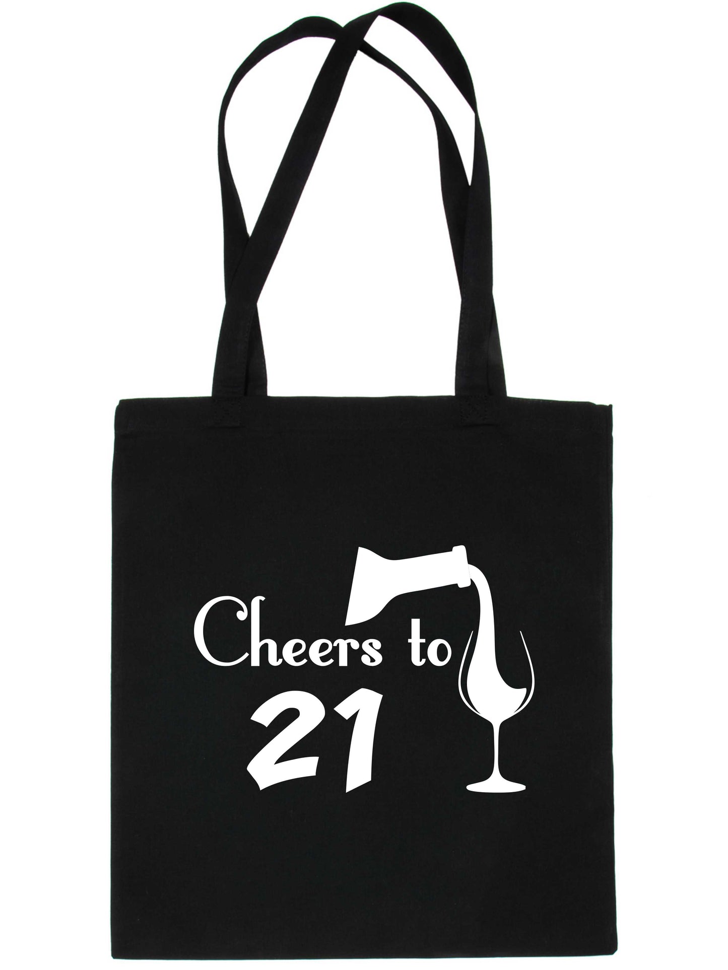 Cheers to Being 21 Birthday Gift For 21 Year Old Reusable Shopping Tote Bag