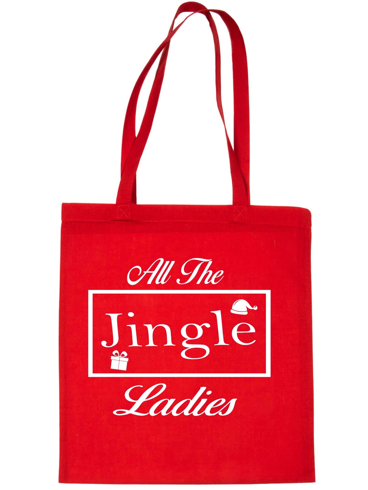 All The Jingle Ladies Christmas Funny Reusable Shopping Tote Bag