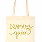 Drama Queen Birthday Hen Party Funny Bag For Life Shopping Tote Bag