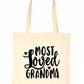 Most Loved Grandma Nan Funny Bag For Life Shopping Tote Bag