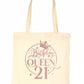 Birthday Queen 21 In Rose Gold Print 21st Birthday Gift Resuable Shopping Bag