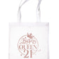 Birthday Queen 21 In Rose Gold Print 21st Birthday Gift Resuable Shopping Bag