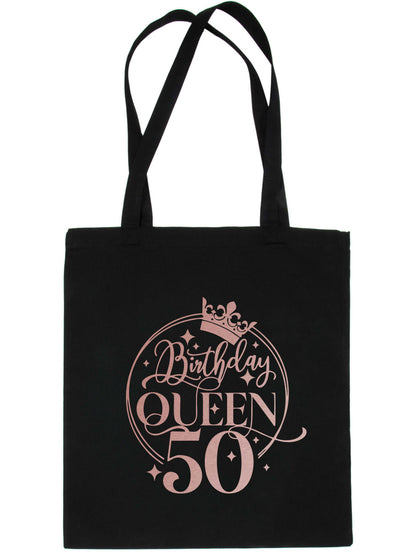 Birthday Queen 50 In Rose Gold Print 50th Birthday Gift Resuable Shopping Bag