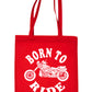Born To Ride Motorbike Biker Shopping Tote Bag Ladies Gift