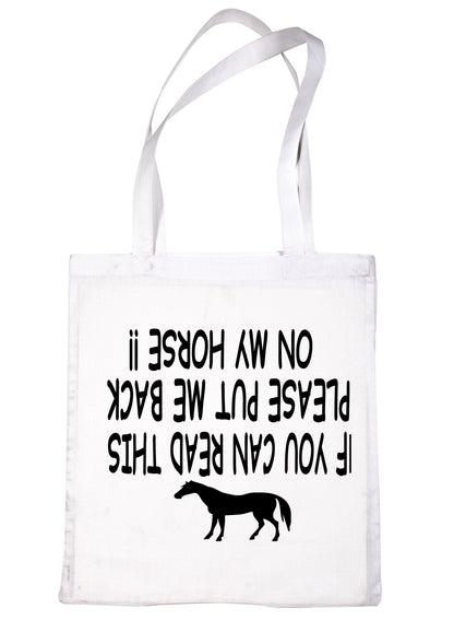 IF You Can Read This Put Me On Horse Riding Shopping Tote Bag Ladies Gift