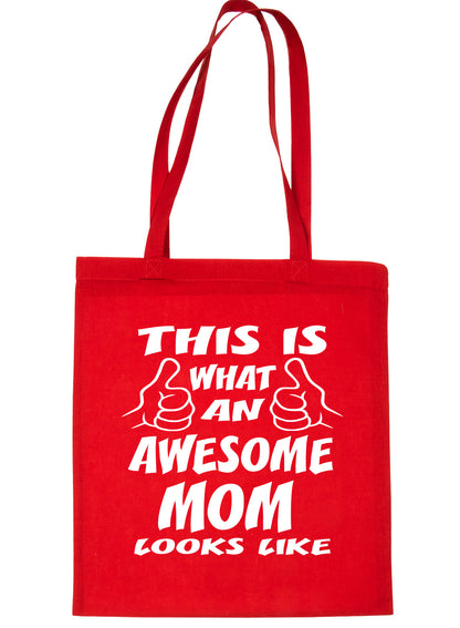 This Is What Awesome Mom Looks Like Shopping Tote Bag Ladies Gift