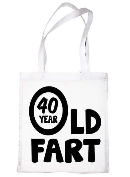 40 Year Old Fart Birthday Funny Shopping Tote Bag Ladies Gift