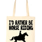 I'd Rather Be Horse Riding Pony Shopping Tote Bag Ladies Gift