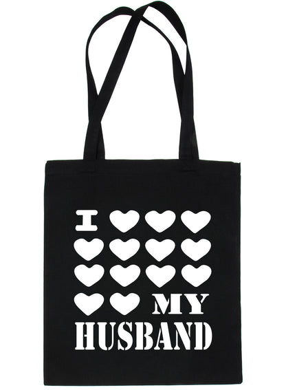 I Love My Husband Wedding Marriage Funny Shopping Tote Bag For Life Ladies Gift