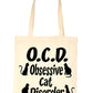 Obsessive Cat Disorder Shopping Tote Bag For Life