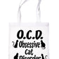 Obsessive Cat Disorder Shopping Tote Bag For Life