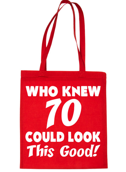 Who New 70 Could Look This Good Shopping Tote Bag For Life