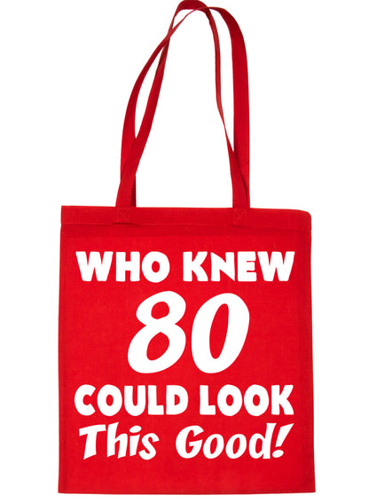 Who New 80 Could Look This Good Shopping Tote Bag For Life