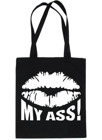 Kiss My Ass Funny Shopping Tote Bag For Life